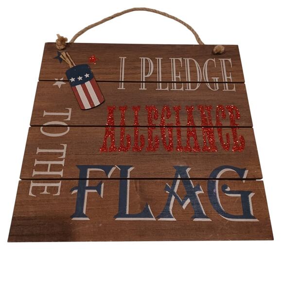I Pledge Allegiance to the Flag Wooden sign USA 12'x11.25' Patriotism Fireworks - Picture 1 of 3